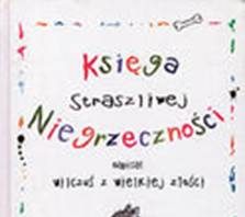 KSIĘGA STRASZLIWEJ NIEGRZECZNOśCI