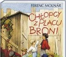 CHŁOPCY Z PLACU BRONI. F. Molnar.