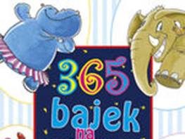 365 BAJEK NA DOBRANOC.