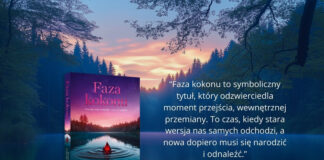 Jezioro z łódką o zachodzie słońca, obok widoczna okładka książki „Faza kokonu” Joanny Gajewczyk oraz krótki cytat od autorki.